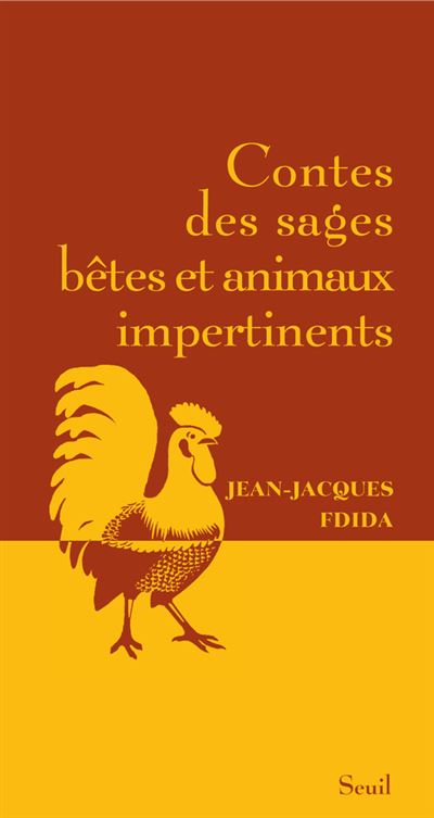Contes des sages betes et animaux impertinents