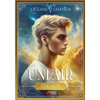 Unfair - Tome 02 The Sun