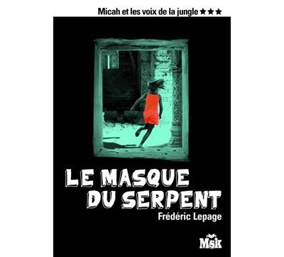 Le masque du serpent