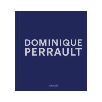 DOMINIQUE PERRAULT - 1