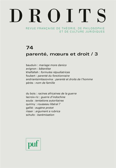 Droits 2021, n° 74 Parenté, mœurs et droit / 3 - Collectif - Puf - broché - Revue - Puf