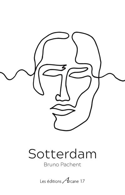 Sotterdam - Bruno Pachent - broché