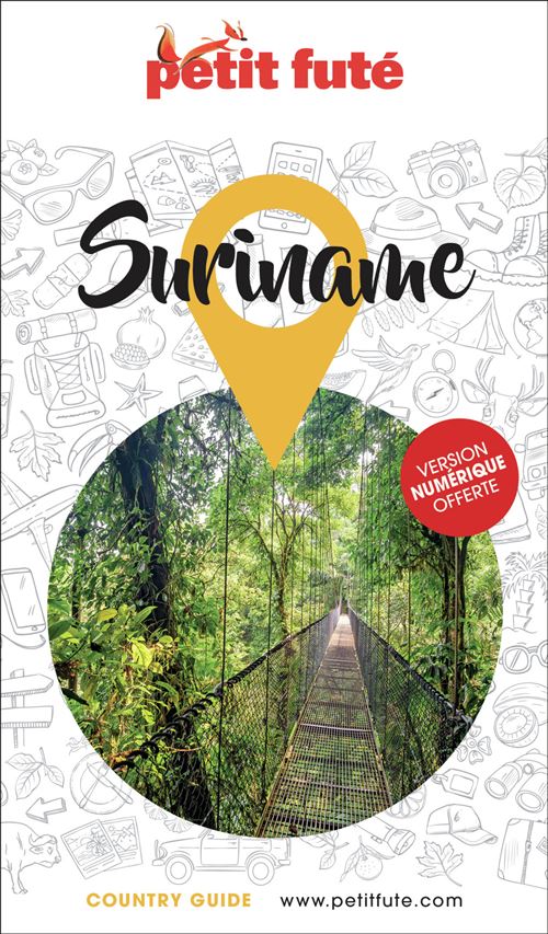 Guide Suriname 2024/2025 Petit Futé 2024-2025 - Dominique Auzias - Petit futé - broché - Guide