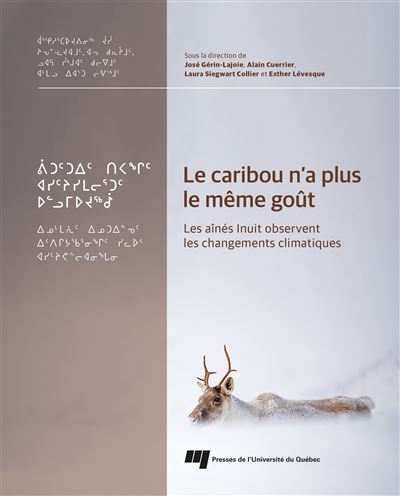 Le caribou n'a plus le même goût - José Gérin-Lajoie - broché