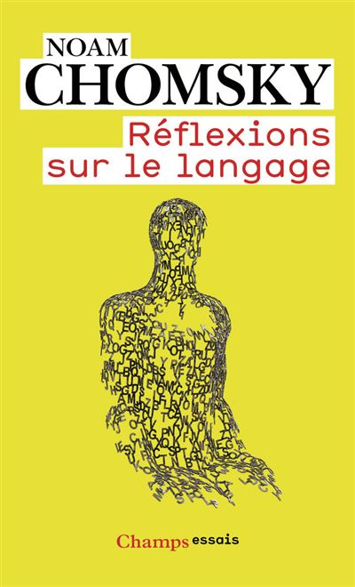 Réflexions sur le langage - Noam Chomsky