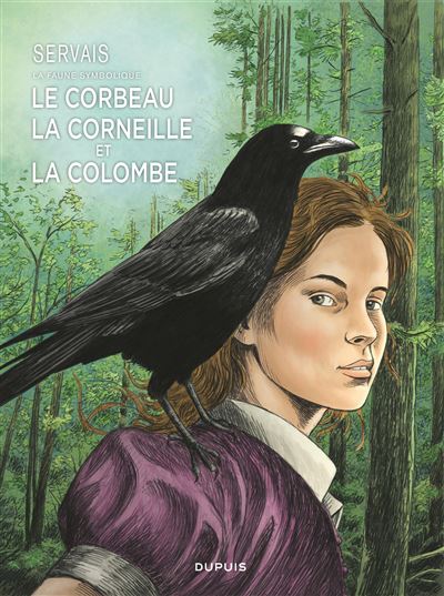 La faune symbolique - Tome 03 - Le corbeau, la corneille et la colombe (2025)