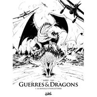 Guerres et dragons T01 - Édition N&B