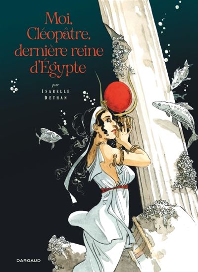 Moi-Cleopatre-derniere-reine-d