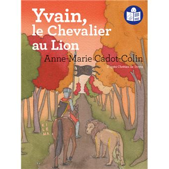 Yvain, le chevalier au lion - 1