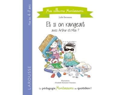 Si on rangeait ? album montessori