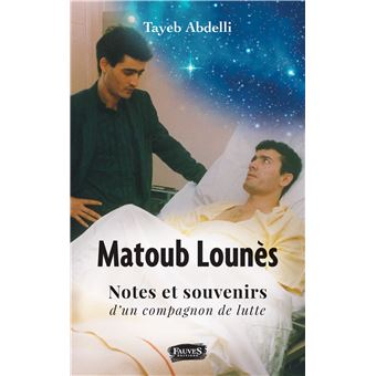 Matoub Lounès, notes et souvenirs d'un compagnon de lutte - 1