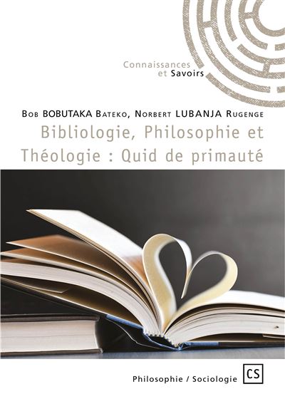Bibliologie, Philosophie et Theologie  Quid de primaute - No