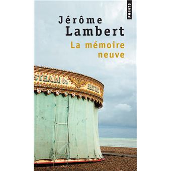 La Mémoire neuve - 1