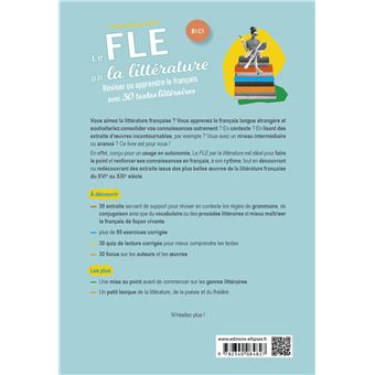 FLE (Français langue étrangère). Le FLE par la littérature. B1-C1