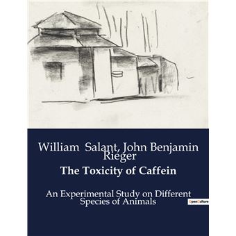 The Toxicity of Caffein - 1