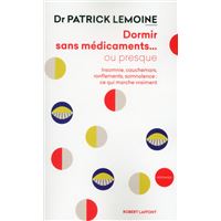 Dormir sans médicaments... ou presque