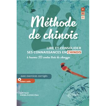 Lù - Méthode de chinois. Lire et consolider ses connaissances en chinois à travers 10 contes tirés de chengyu