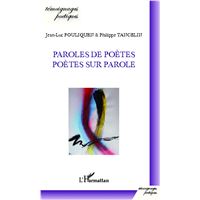 Paroles de poètes, poètes sur parole