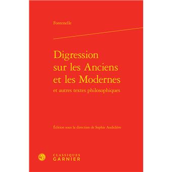 Digression sur les Anciens et les Modernes - 1
