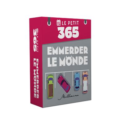 Le Petit 365 - L'éphéméride pour emmerder le monde - Laurent Gaulet - Millesima - broché - Ephéméride