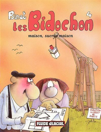 Les bidochon t.4 ; maison, sucree maison