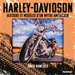Harley Davidson pop-up - Histoire et modèles d'un mythe américain
