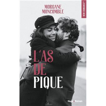 On You Tome 2, L'As de Pique – Morgane Moncomble – Lectures de Jenn