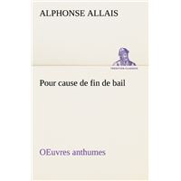 Pour cause de fin de bail OEuvres anthumes