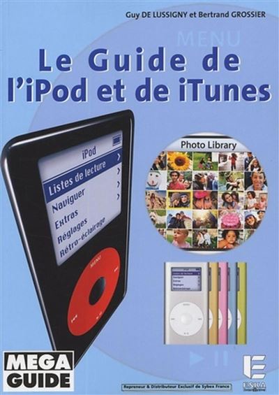 Le guide de l'iPod et de iTunes - Bertrand Grossier - Eska - broché - Guide
