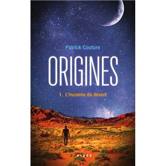 Origines - Origines, L'inconnu du désert - 1