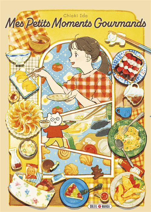Couverture française de Mes petits moments gourmands, Chiaki Ida, édition Soleil