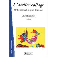 Atelier collage (l')