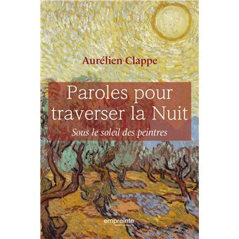 Paroles pour traverser la nuit - 1