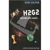 H2G2. Encore une chose...