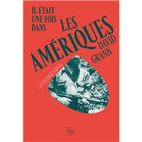 Il était une fois dans les Amériques / La cité perdue de Z