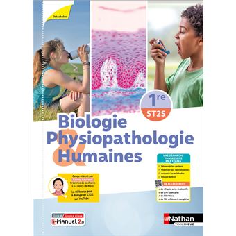 Biologie et physiopathologie humaines - 1re ST2S - Éd. 2025 - Livre + licence