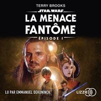 Star Wars - épisode 1 La menace fantôme