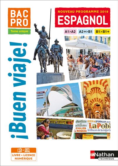 Buen Viaje ! Bac pro : espagnol, A1-A2, A2+-B1, B1-B1+ : nouveau programme 2019 - Image 3