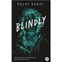 Blindly - Tome 2