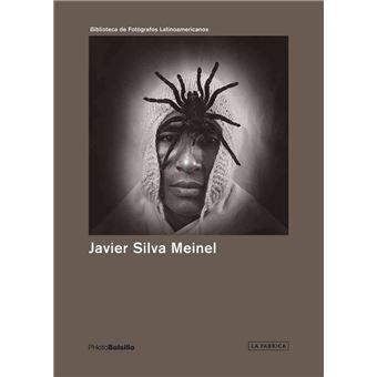 Javier Silva Meinel  (Photobolsillo) /anglais - 1