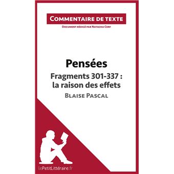 Pensées de Blaise Pascal - Fragments 301-337 : la raison des effets - 1