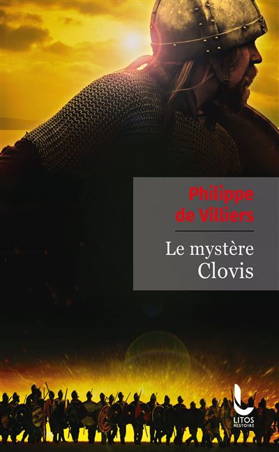 Le mystère Clovis - Philippe De Villiers - broché