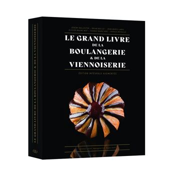 Le grand livre de boulangerie - viennoiserie - relié - Jean-Marie