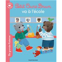 Petit Ours Brun va à l'école - Les grandes histoires à lire et à écouter