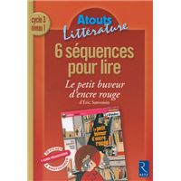 6 séquences pour lire Le petit buveur d'encre rouge