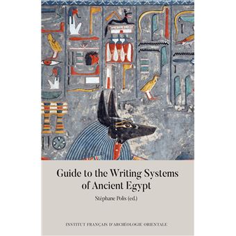 Guide to the Writings of Ancient Egypt - 1