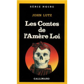Les Contes de l'Amère Loi - 1