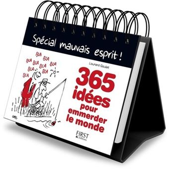 365 idées pour emmerder le monde - 1