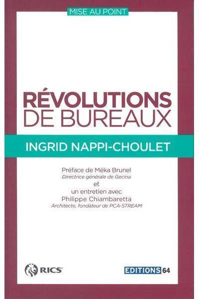 Révolutions De Bureaux - Ingrid Nappi-Choulet - broché