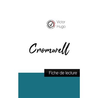 Cromwell de Victor Hugo (fiche de lecture et analyse complète de l'oeuvre) - 1
